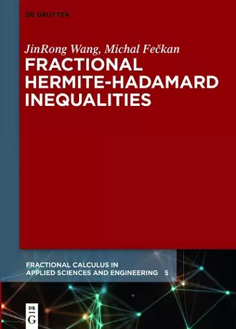 Fractional Hermite-Hadamard Inequalities cover