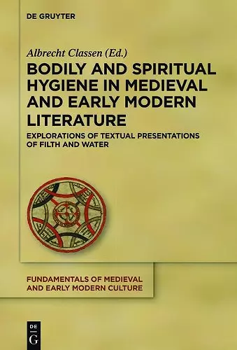 Bodily and Spiritual Hygiene in Medieval and Early Modern Literature cover