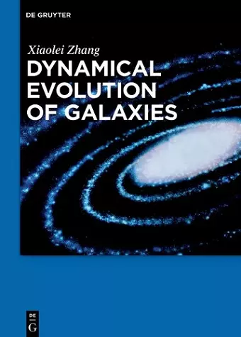 Dynamical Evolution of Galaxies cover