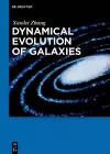 Dynamical Evolution of Galaxies cover