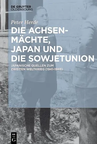 Die Achsenmächte, Japan Und Die Sowjetunion cover