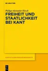 Freiheit und Staatlichkeit bei Kant cover