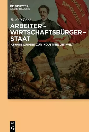 Arbeiter - Wirtschaftsbürger - Staat cover