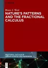 Nature’s Patterns and the Fractional Calculus cover