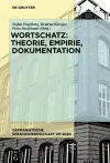 Wortschatz: Theorie, Empirie, Dokumentation cover