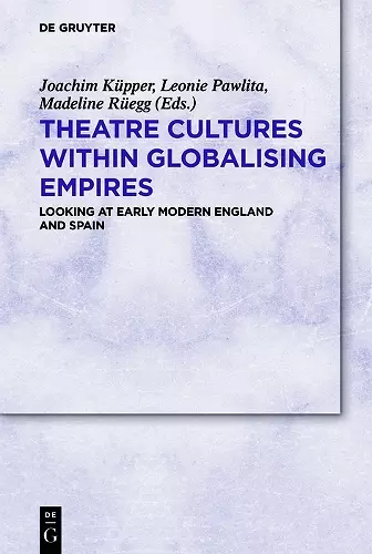 Theatre Cultures within Globalising Empires cover
