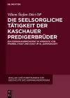 Die seelsorgliche Tätigkeit der Kaschauer Predigerbrüder cover