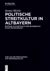 Politische Streitkultur in Altbayern cover