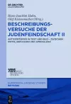 Beschreibungsversuche der Judenfeindschaft II cover