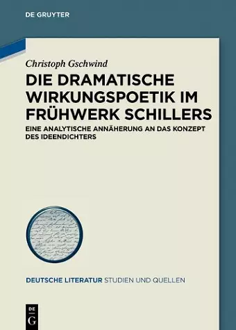 Die dramatische Wirkungspoetik im Frühwerk Schillers cover