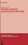 Franz Kafkas akustische Welten cover