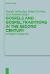 Gospels and Gospel Traditions in the Second Century cover