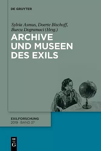 Archive und Museen des Exils cover