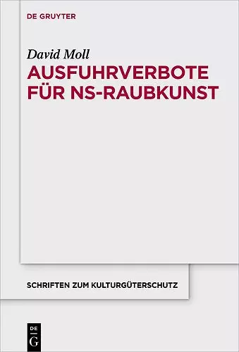 Ausfuhrverbote für NS-Raubkunst cover