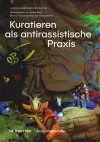 Kuratieren als antirassistische Praxis cover