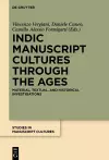 Indic Manuscript Cultures through the Ages cover