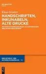 Handschriften, Inkunabeln, Alte Drucke - Informationsressourcen Zu Historischen Bibliotheksbeständen cover