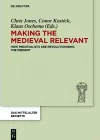 Making the Medieval Relevant cover