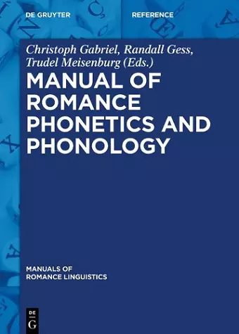 Manual of Romance Phonetics and Phonology cover