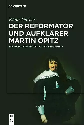 Der Reformator und Aufklärer Martin Opitz (1597-1639) cover