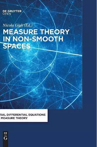 Measure Theory in Non-Smooth Spaces cover