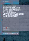 Scepticism and Anti-Scepticism in Medieval Jewish Philosophy and Thought cover