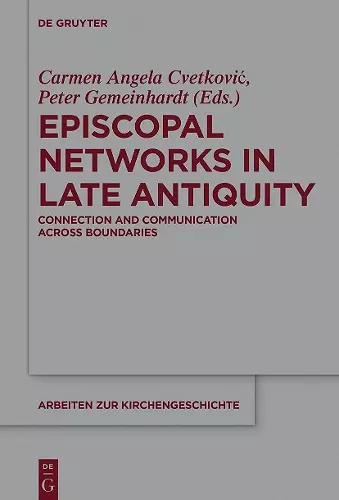 Episcopal Networks in Late Antiquity cover