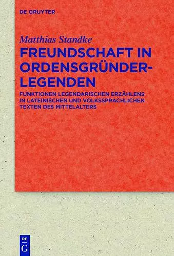 Freundschaft in Ordensgründerlegenden cover