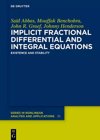 Implicit Fractional Differential and Integral Equations cover