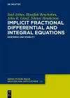 Implicit Fractional Differential and Integral Equations cover