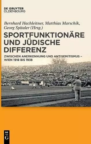 Sportfunktionäre und jüdische Differenz cover