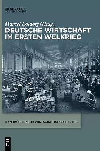 Deutsche Wirtschaft Im Ersten Weltkrieg cover