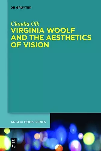 Virginia Woolf and the Aesthetics of Vision cover