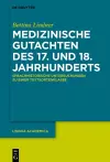 Medizinische Gutachten des 17. und 18. Jahrhunderts cover