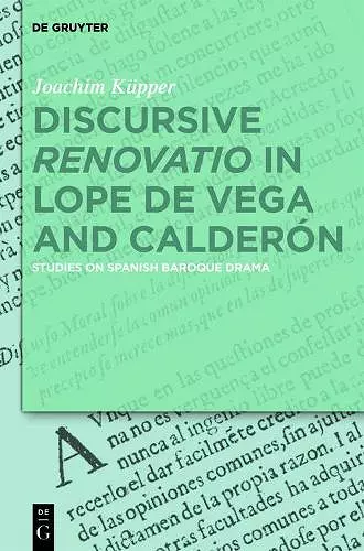 Discursive “Renovatio” in Lope de Vega and Calderón cover