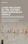 Lived Religion in the Ancient Mediterranean World cover