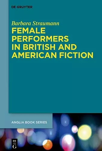 Female Performers in British and American Fiction cover