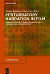 Perturbatory Narration in Film cover