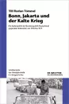 Bonn, Jakarta und der Kalte Krieg cover