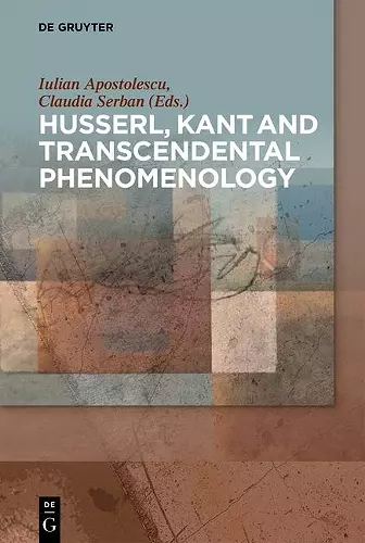 Husserl, Kant and Transcendental Phenomenology cover
