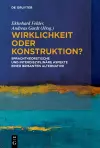 Wirklichkeit oder Konstruktion? cover