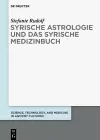 Syrische Astrologie und das Syrische Medizinbuch cover