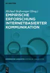 Empirische Erforschung internetbasierter Kommunikation cover