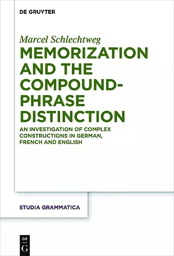 Memorization and the Compound-Phrase Distinction cover