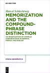 Memorization and the Compound-Phrase Distinction cover