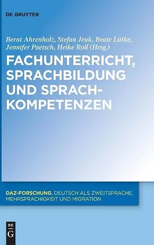 Fachunterricht, Sprachbildung Und Sprachkompetenzen cover