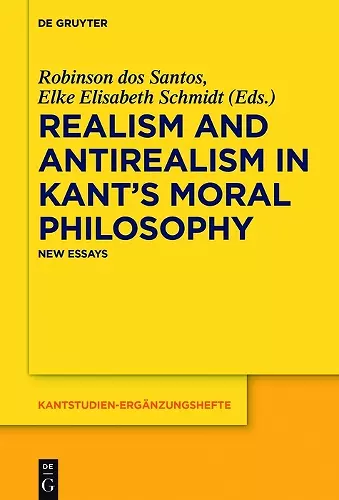Realism and Antirealism in Kant's Moral Philosophy cover