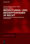 Bedeutungs- und Begriffswissen im Recht cover