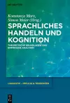 Sprachliches Handeln und Kognition cover