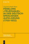 Fénelons Télémaque in Der Deutschsprachigen Aufklärung (1700-1832) cover